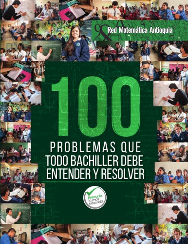 100 problemas que todo bachiller debe entender y resolver