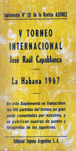 V torneo internacional José Raúl Capablanca, La Habana 1967.