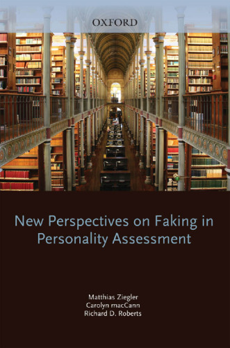 New Perspectives on Faking in Personality Assessment