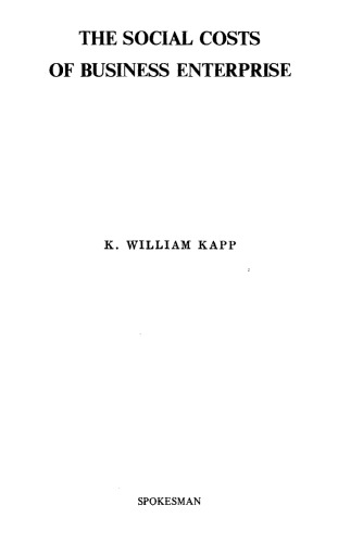 The Social Costs of Business Enterprise