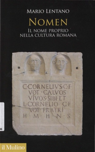 Nomen: il nome proprio nella cultura romana