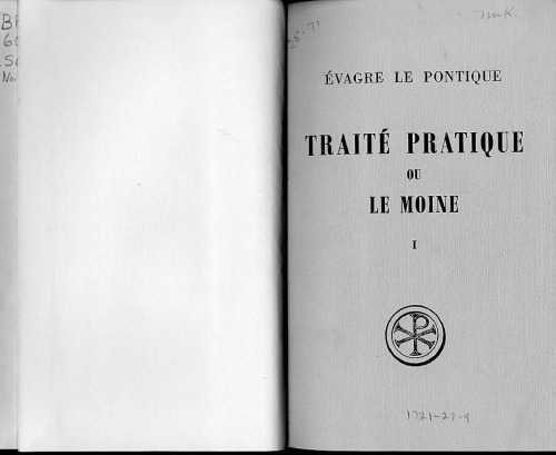 Évagre le Pontique : Traité pratique, tome I. Introduction