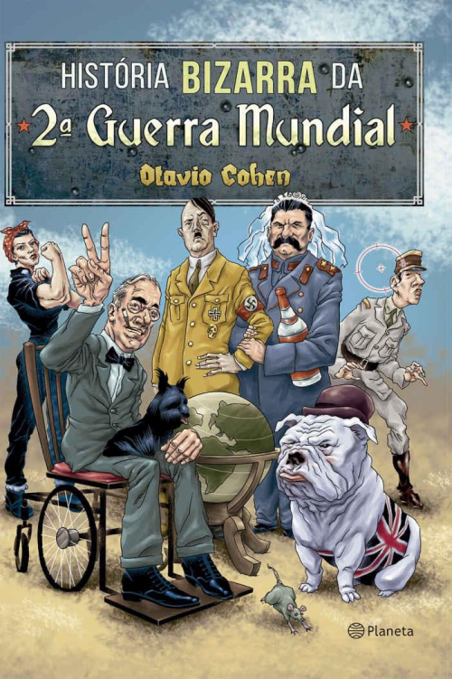 História bizarra da 2ª Guerra Mundial