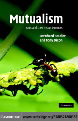 Mutualism: Ants and their Insect Partners