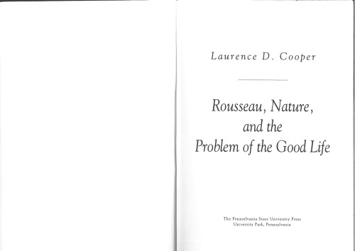 Rousseau, Nature, and the Problem of the Good Life