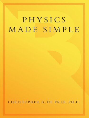 Physics Made Simple