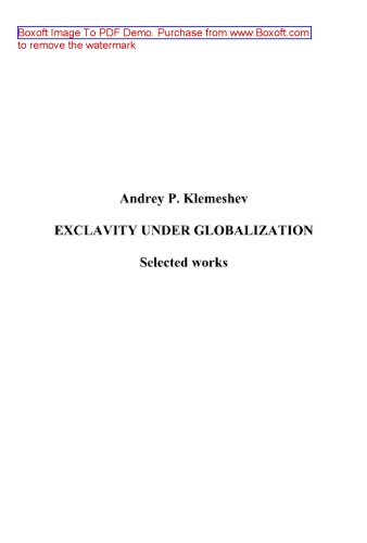 Exclavity under globalization. Selected works