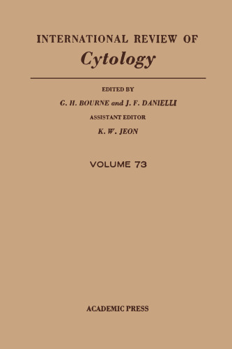 International Review of Cytology, Vol. 73