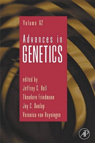 Advances in Genetics, Vol. 62