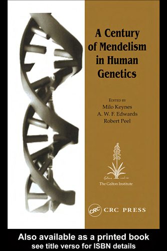 A century of Mendelism in human genetics