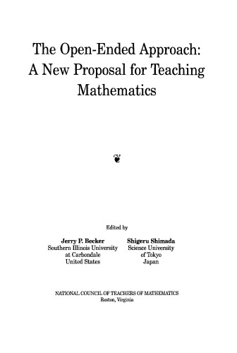 The Open-Ended Approach: A New Proposal for Teaching Mathematics