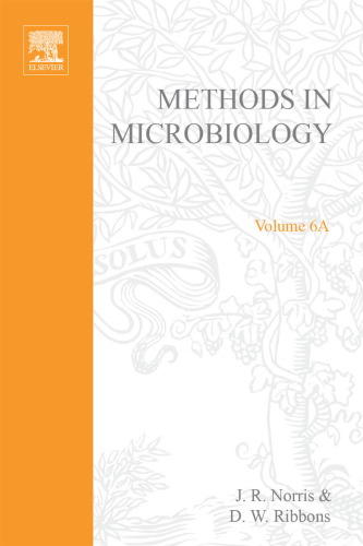 Methods in Microbiology, Vol. 6, Part A
