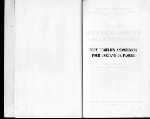 Deux homélies anoméennes pour l’octave de Pâques