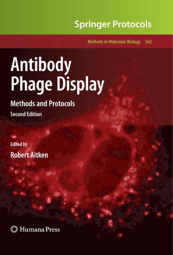 Antibody Phage Display: Methods and Protocols