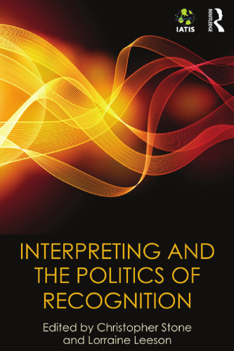 Interpreting and the Politics of Recognition: The IATIS Yearbook