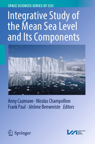 Integrative Study of the Mean Sea Level and Its Components