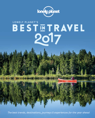 Lonely Planet’s Best in Travel 2017