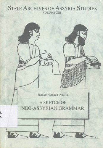 A Sketch of Neo-Assyrian Grammar