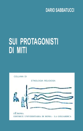 Sui protagonisti di miti