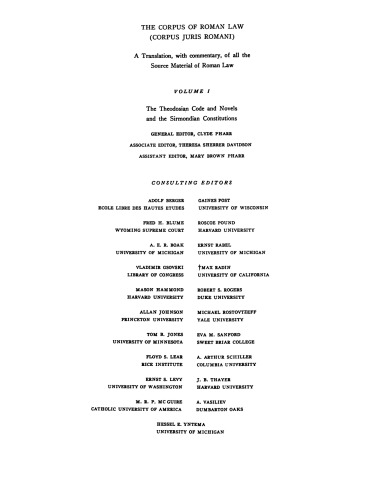 The Theodosian Code and Novels, and the Sirmondian Constitutions