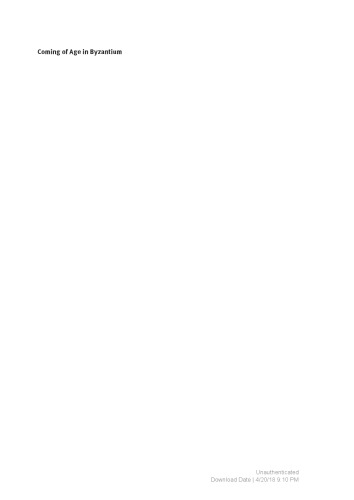 Coming of Age in Byzantium Adolescence and Society