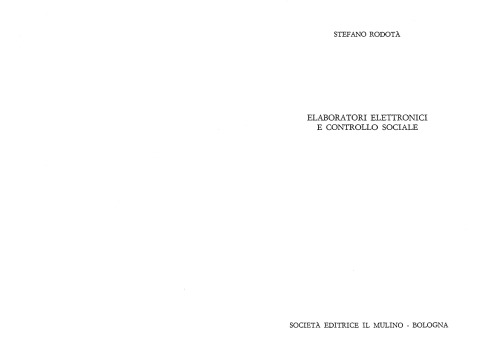 Elaboratori elettronici e controllo sociale
