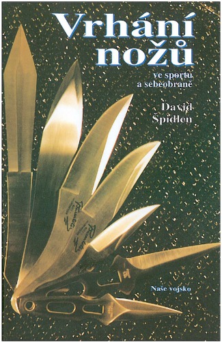 Vrhání nožů ve sportu a sebeobraně