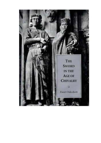 The Sword in the Age of Chivalry
