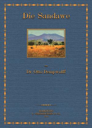 Die Sandawe: linguistisches und ethnographisches Material aus Deutsch-Ostafrika