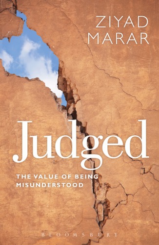 Judged: The Value of Being Misunderstood
