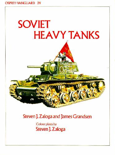 Soviet Heavy Tanks 1935-1967