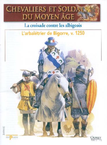 La Croisade Contre Les Albigeois