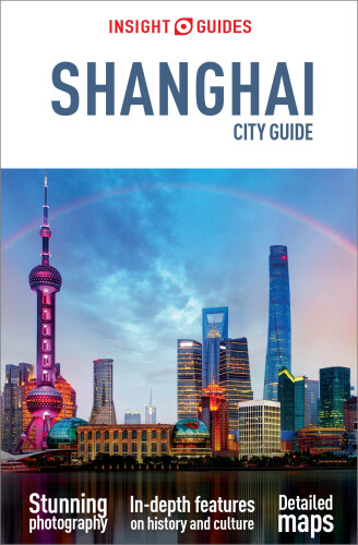 Insight Guides City Guide Shanghai
