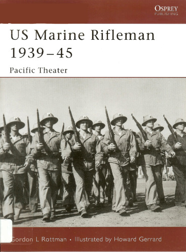 US Marine Rifleman 1939-45: Pacific Theater