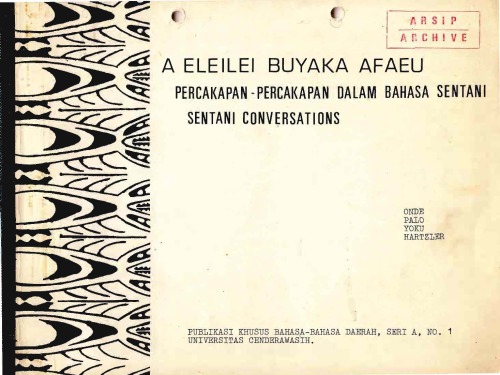 A eleilei buyaka afaeu. Percakapan-percakapan dalam bahasa Sentani. Sentani conversations