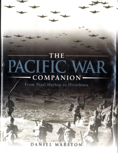The Pacific War Companion - From Pearl Harbor to Hiroshima