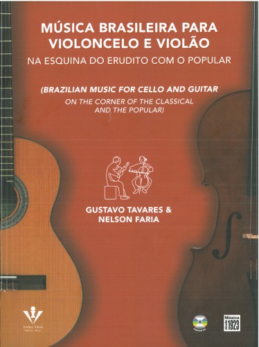 Brazilian Cello & Guitar Music - música brasileira para violoncelo e violão