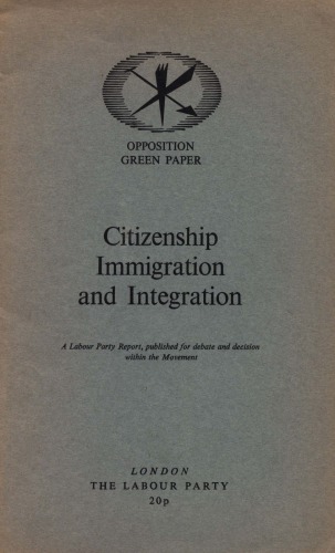 Citizenship, Immigration and Integration: Opposition Green Paper (UK 1971)