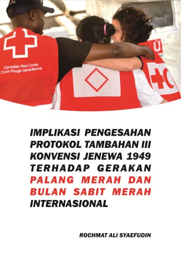 Implikasi Protokol Tambahan III Konvensi Jenewa 1949