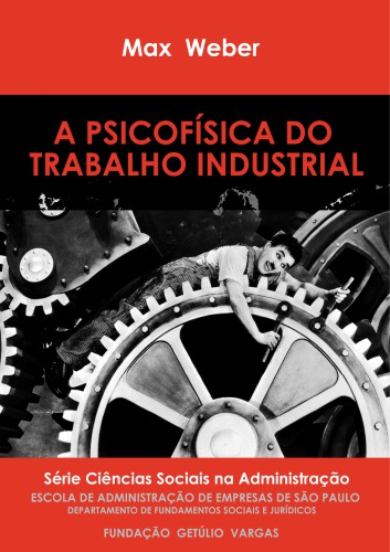 A Psicofísica do Trabalho Industrial
