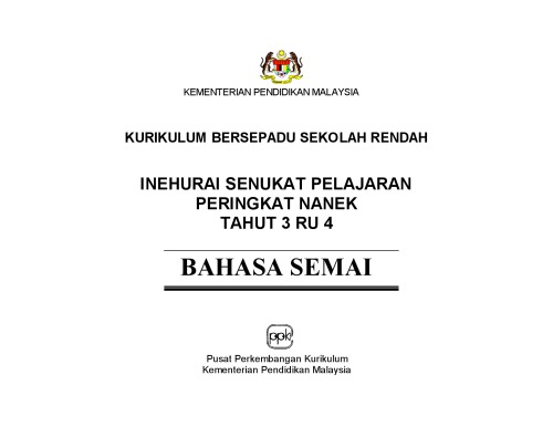 Inehurai Senukat Pelajaran. Peringkat Nanek. Tahut 3 ru 4. Bahasa Semai