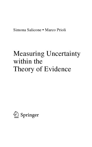 Measuring Uncertainty within the Theory of Evidence