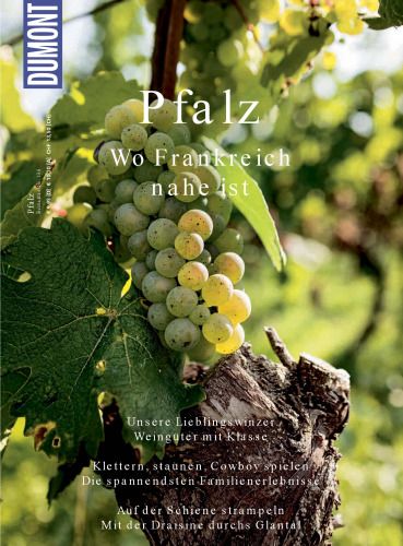 Pfalz: Wo Frankreich nahe ist