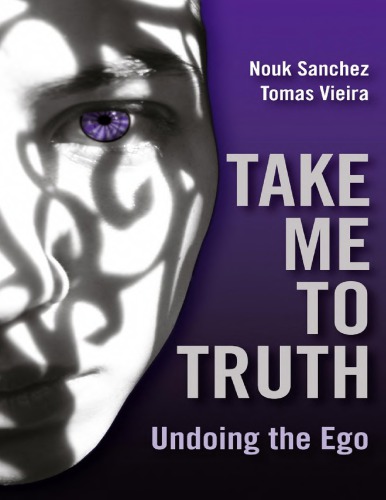 Take-me-to-truth-undoing-the-ego