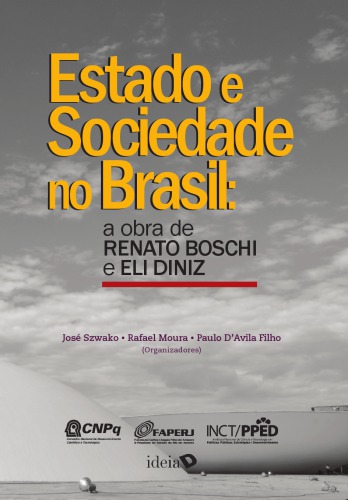 Estado e Sociedade no Brasil: a obra de Renato Boschi e Eli Diniz
