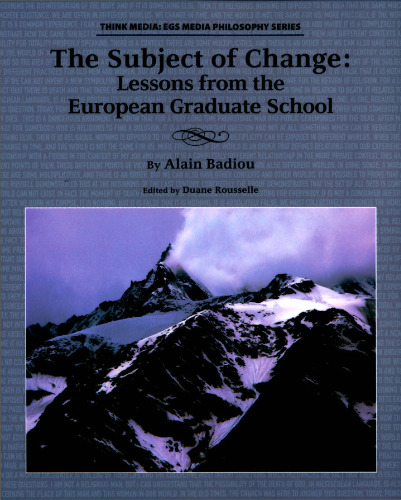 The Subject of Change: Lessons from the European Graduate School