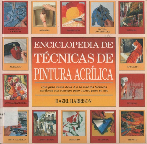 Enciclopedia De Técnicas de Pintura Acrílica