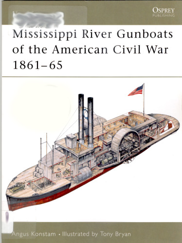 Mississippi River Gunboats of the American Civil War 1861-65