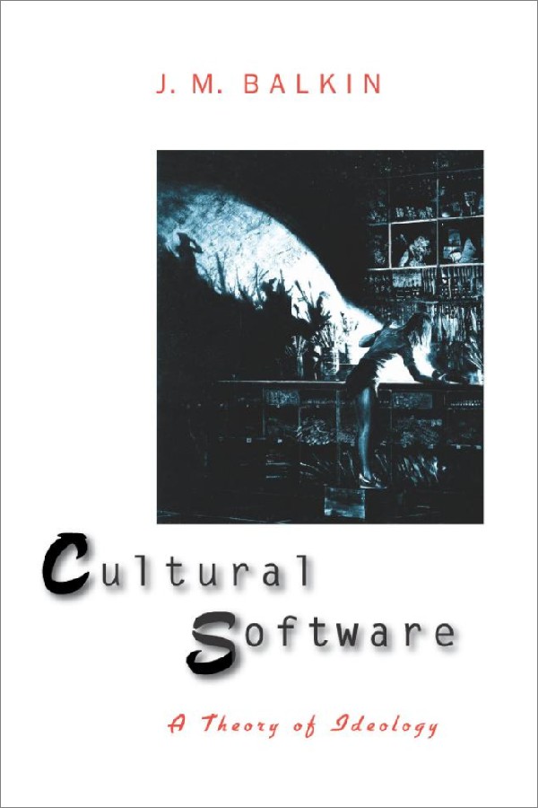 Cultural Software: A Theory of Ideology