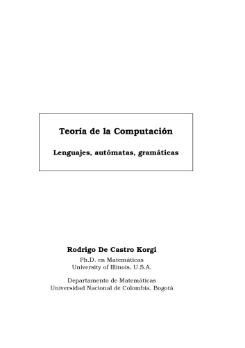 Teoría de la Computación: Lenguajes, autómatas, gramáticas